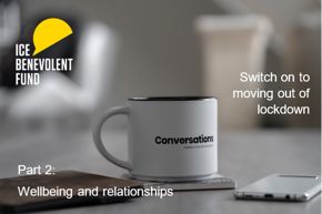 Switch on to moving out of lockdown_part 2 wellbeing and relationships.jpg